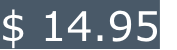 $ 14.95
